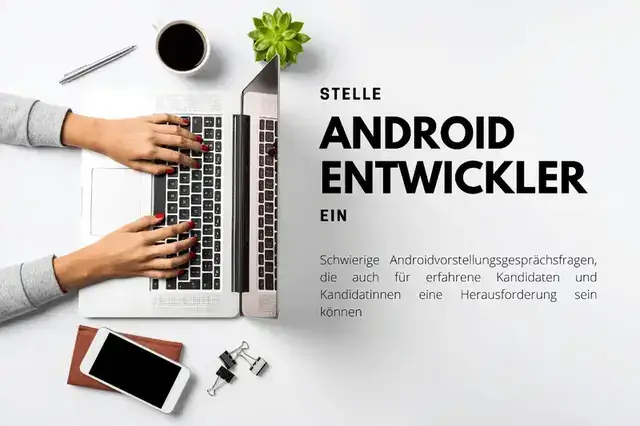 Android Entwickler