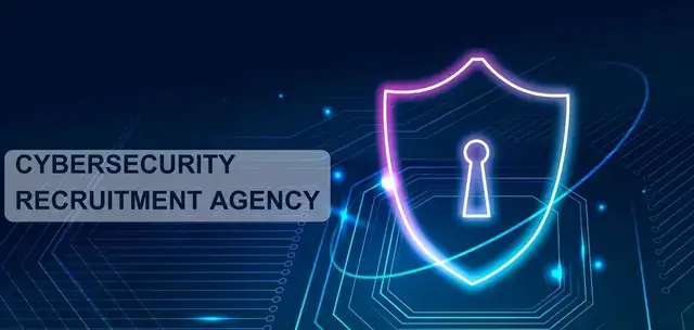 Cybersecurity Recruitment Agency – How to Choose the Best One?