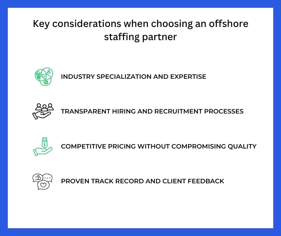 Key considerations when choosing an offshore staffing partner testimonial