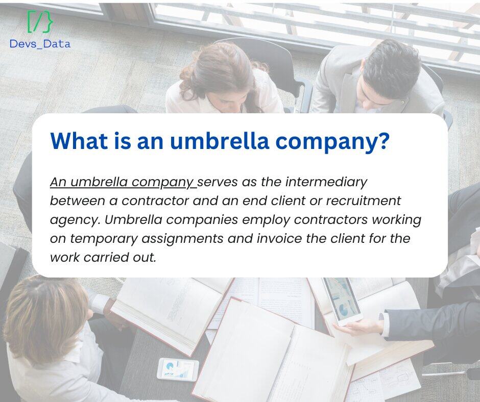 Infographic defining what an umbrella company is: an intermediary between a contractor and a client. testimonial
